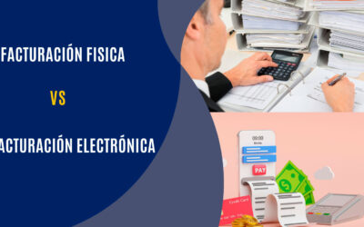 FACTURACIÓN MANUAL VS FACTURACIÓN ELECTRÓNICA